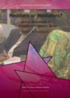 Image for Meddlers Or Mediators? : African Interveners In Civil Conflicts In Eastern Africa