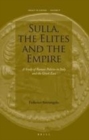 Image for Sulla, the elites and the empire: a study of Roman policies in Italy and the Greek east