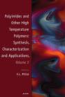 Image for Polyimides and Other High Temperature Polymers: Synthesis, Characterization and Applications, Volume 5