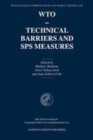 Image for WTO - Technical Barriers and SPS Measures : 3