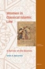 Image for Women in classical Islamic law: a survey of the sources