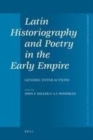 Image for Latin historiography and poetry in the early empire: generic interactions