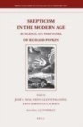 Image for Skepticism in the modern age: building on the work of Richard Popkin : v. 181
