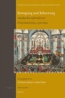 Image for Bewegung und Beharrung: Aspekte des reformierten Protestantismus, 1520-1650