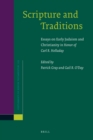 Image for Scripture and Traditions: Essays on Early Judaism and Christianity in Honor of Carl R. Holladay