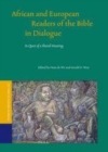 Image for African and European readers of the Bible in dialogue: in quest of a shared meaning : 32