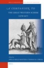 Image for A companion to the great western schism (1378-1417)