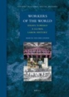 Image for Workers of the world: essays toward a global labor history