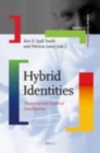 Image for Hybrid identities: theoretical and empirical examinations