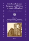 Image for Interfaces between Language and Culture in Medieval England: A Festschrift for Matti Kilpio