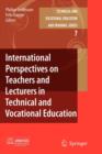 Image for International Perspectives on Teachers and Lecturers in Technical and Vocational Education