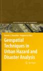 Image for Geospatial techniques in urban hazard and disaster analysis