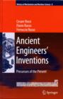 Image for Ancient engineers&#39; inventions: precursors of the present
