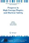 Image for Progress in high energy physics and nuclear safety