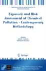 Image for Exposure and risk assessment of chemical pollution: contemporary methodology
