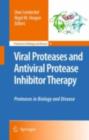Image for Viral proteases and antiviral protease inhibitor therapy: proteases in biology and disease