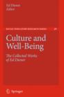 Image for Culture and well-being  : the collected works of Ed Diener