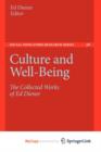 Image for Culture and Well-Being : The Collected Works of Ed Diener