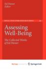 Image for Assessing Well-Being : The Collected Works of Ed Diener