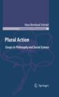 Image for Plural action: essays in philosophy and social science