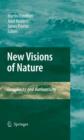 Image for New visions of nature: complexity and authenticity