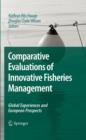 Image for Comparative evaluations of innovative fisheries management: global experiences and European prospects
