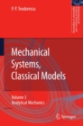 Image for Mechanical Systems, Classical Models: Volume 3: Analytical Mechanics