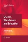 Image for Science, worldviews and education