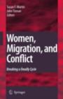 Image for Women, Migration, and Conflict: Breaking a Deadly Cycle