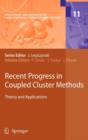 Image for Recent Progress in Coupled Cluster Methods