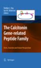 Image for The calcitonin gene-related peptide family: form, function and future perspectives