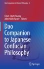 Image for Dao Companion to Japanese Confucian Philosophy