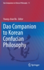Image for Dao Companion to Korean Confucian Philosophy