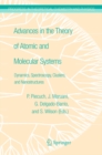 Image for Advances in the Theory of Atomic and Molecular Systems: Dynamics, Spectroscopy, Clusters, and Nanostructures : 20