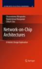 Image for Network-on-chip architectures: a holistic design exploration : v. 45