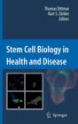 Image for Stem Cell Biology in Health and Disease