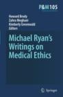 Image for Michael Ryan’s Writings on Medical Ethics