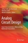 Image for Analog circuit design  : smart data converters, filters on chip, multimode transmitters