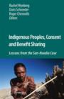Image for Indigenous peoples, consent and benefit sharing  : lessons from the San-Hoodia case