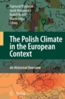 Image for The Polish climate in the European context: an historical overview