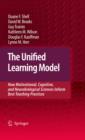 Image for The unified learning model: how motivational, cognitive, and neurobiological sciences inform best teaching practices