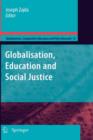 Image for Globalization, education and social justice