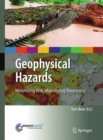 Image for Geophysical hazards: minimizing risk, maximizing awareness