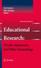 Image for Educational research: proofs, arguments, and other reasonings