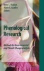 Image for Phenological research  : methods for environmental and climate change analysis