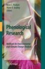 Image for Phenological research: methods for environmental and climate change analysis