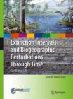 Image for Extinction intervals and biogeographic perturbations through time  : Earth and life