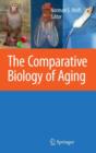 Image for Comparative biology of aging