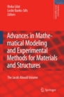 Image for Advances in mathematical modeling and experimental methods for materials and structures: the Jacob Aboudi volume