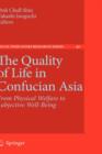 Image for The Quality of Life in Confucian Asia